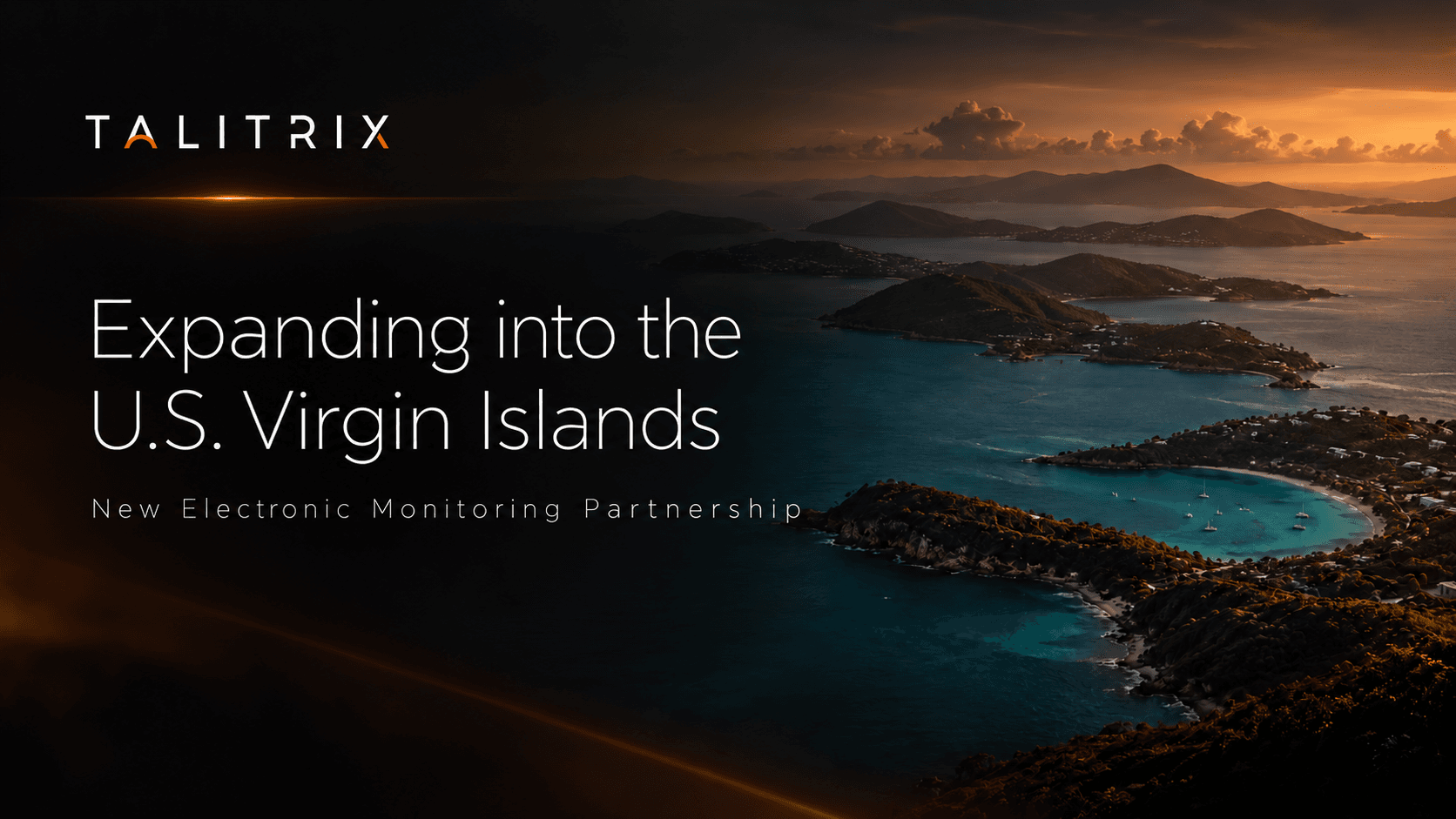 Talitrix Announces Expansion into the U.S. Virgin Islands with New Electronic Monitoring Contract